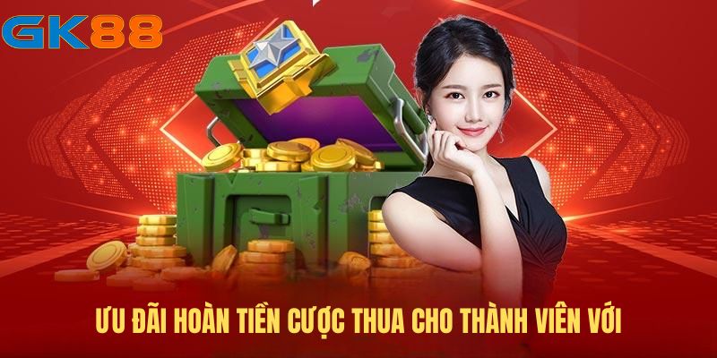 uu-dai-hoan-tien-cuoc-thua-cho-thanh-vien-moi